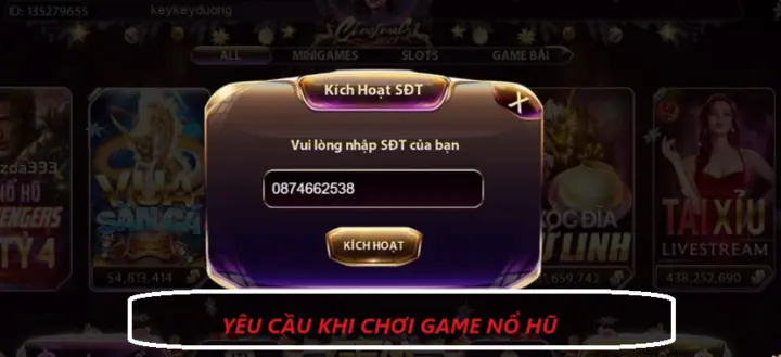 Yêu cầu khi tham gia chơi game nổ hũ