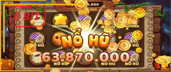 Thông tin về nổ hũ 8 bit